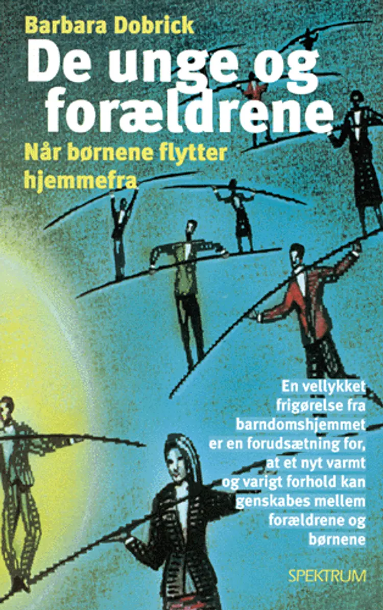 De unge og forældrene af Barbara Dobrick