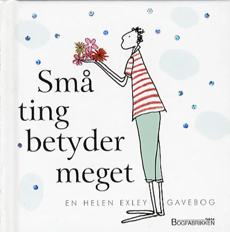 Små ting betyder meget af Helen Exley