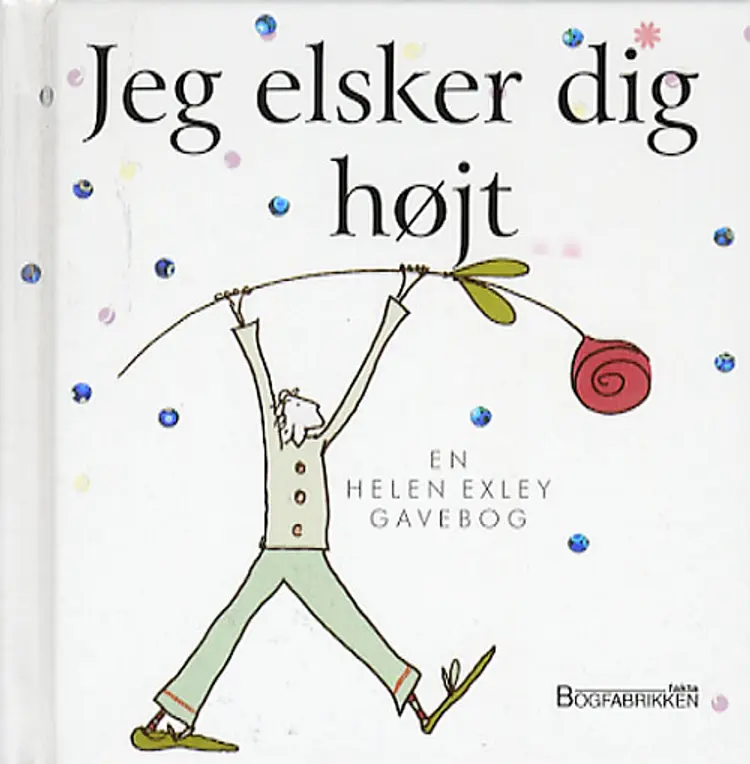 Jeg elsker dig højt af Helen Exley