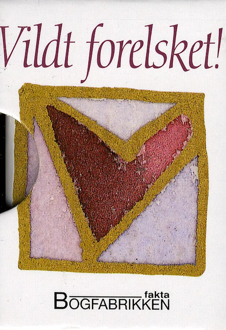 Vildt forelsket! af Helen Exley