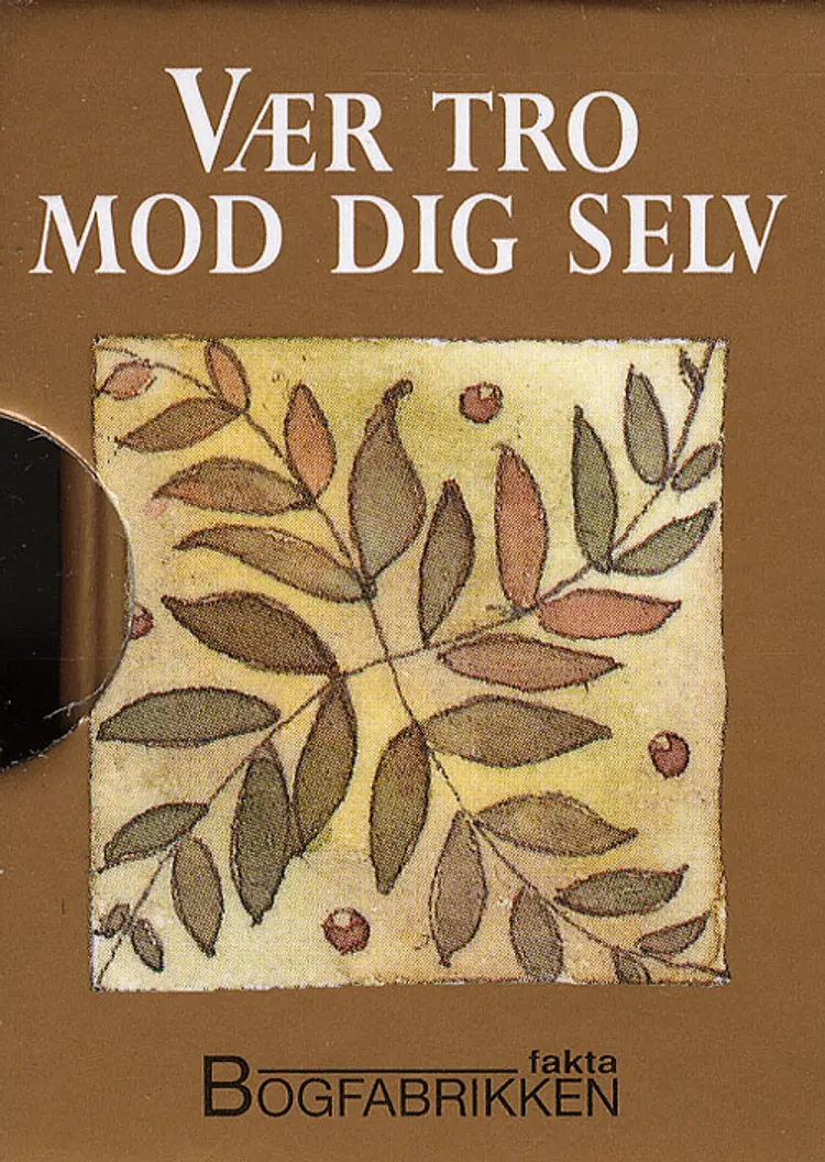 Vær tro mod dig selv af Helen Exley