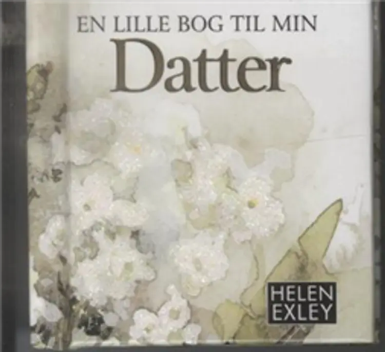 En lille bog til min datter af Helen Exley