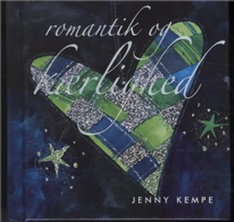 Romantik og kærlighed af Jenny Kempe