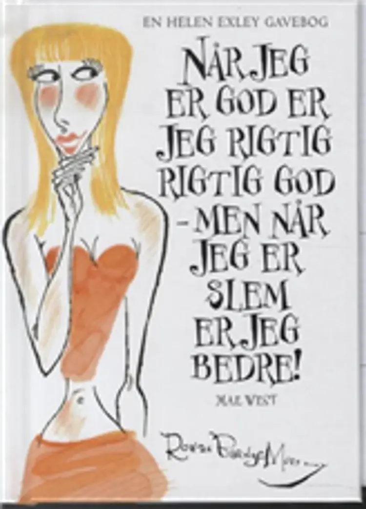 Når jeg er god er jeg rigtig rigtig god - men når jeg er slem er jeg bedre! af Barnes-Murphy