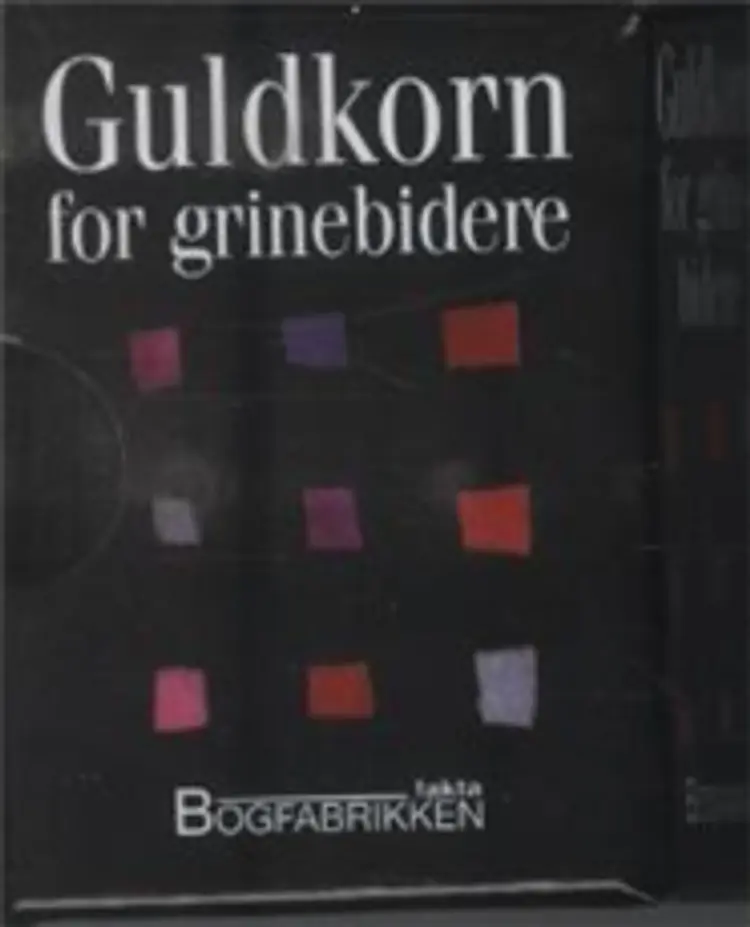Guldkorn for grinebidere af Helen Exley
