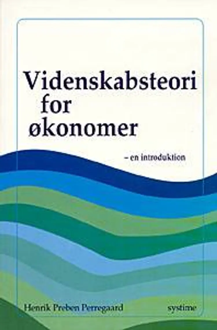 Videnskabsteori for økonomer af Henrik Perregaard