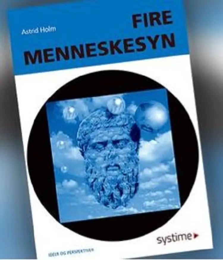 Fire menneskesyn af Astrid Holm