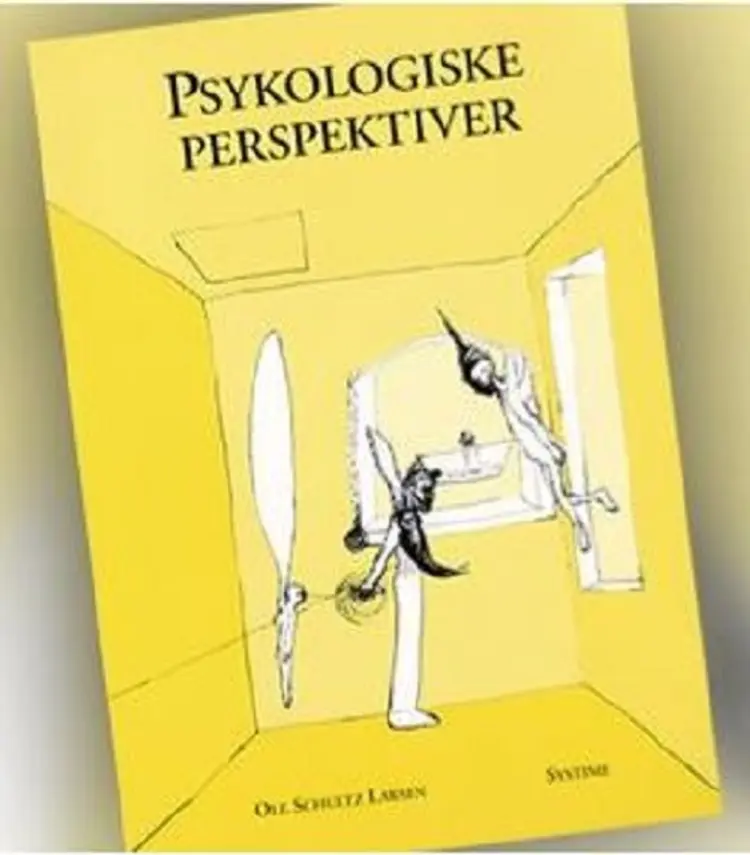 Psykologiske perspektiver af Ole Schultz Larsen