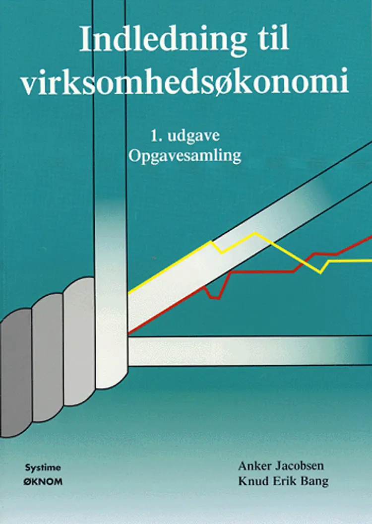 Indledning til virksomhedsøkonomi af Anker Jacobsen