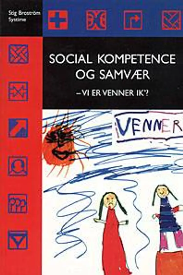 Social kompetence og samvær af Stig Broström