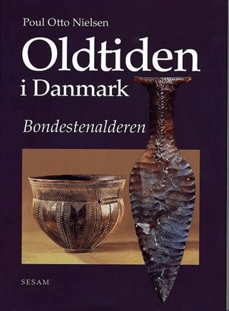 Oldtiden i Danmark af Poul Otto Nielsen