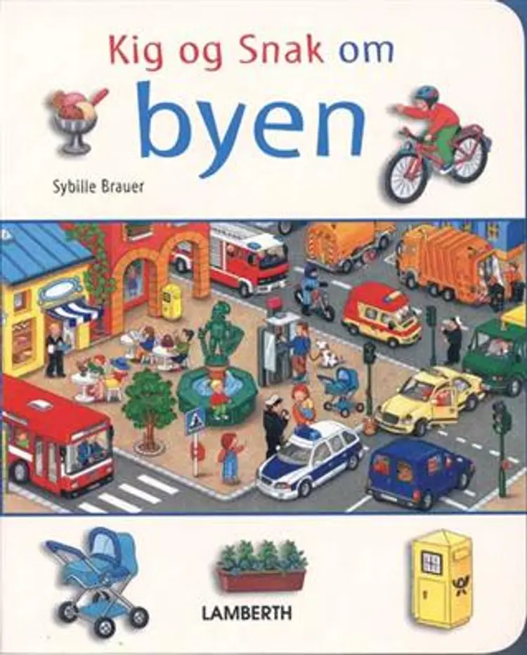 Kig og snak om byen af Sybille Brauer