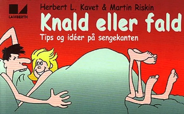 Knald eller fald af Herbert I. Kavet