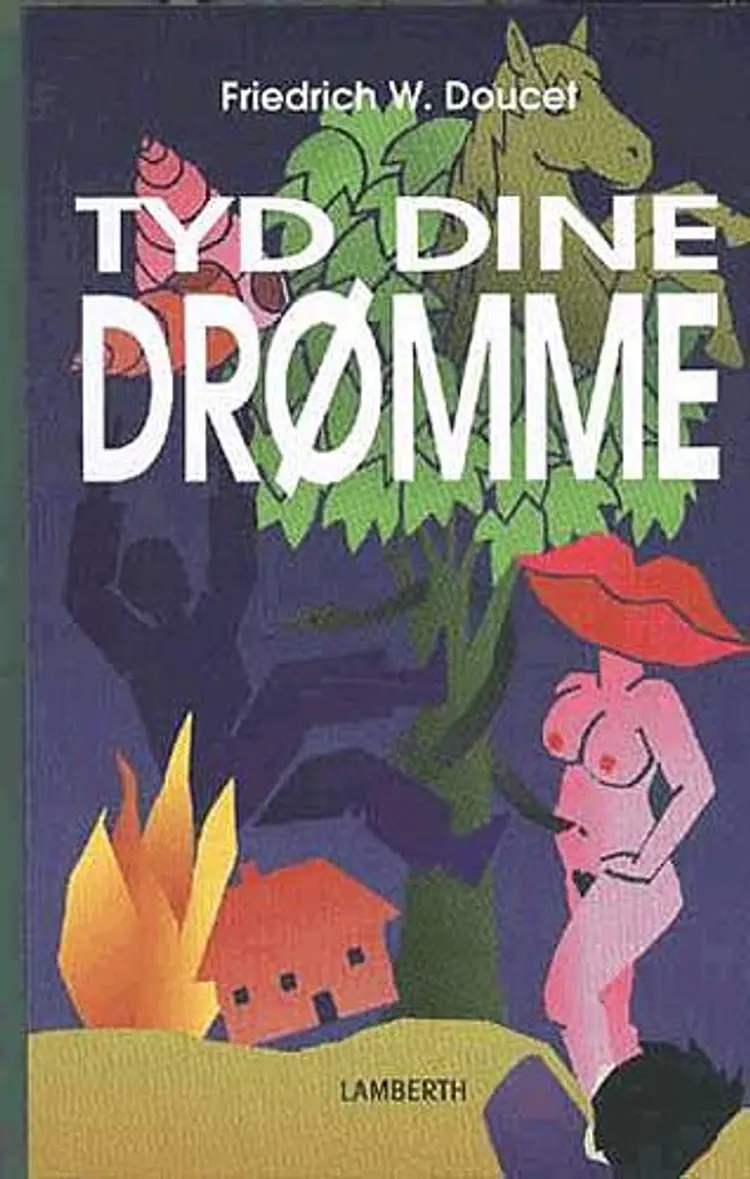 Tyd dine drømme af .