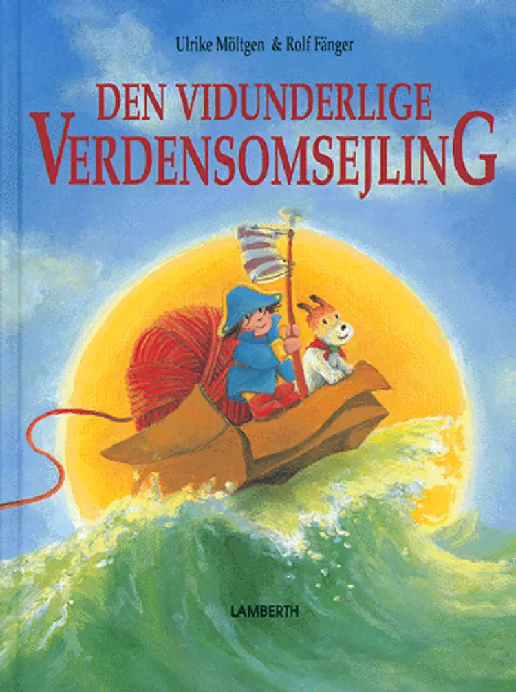 Den vidunderlige verdensomsejling af Rolf Fänger Ulrike Möltgen