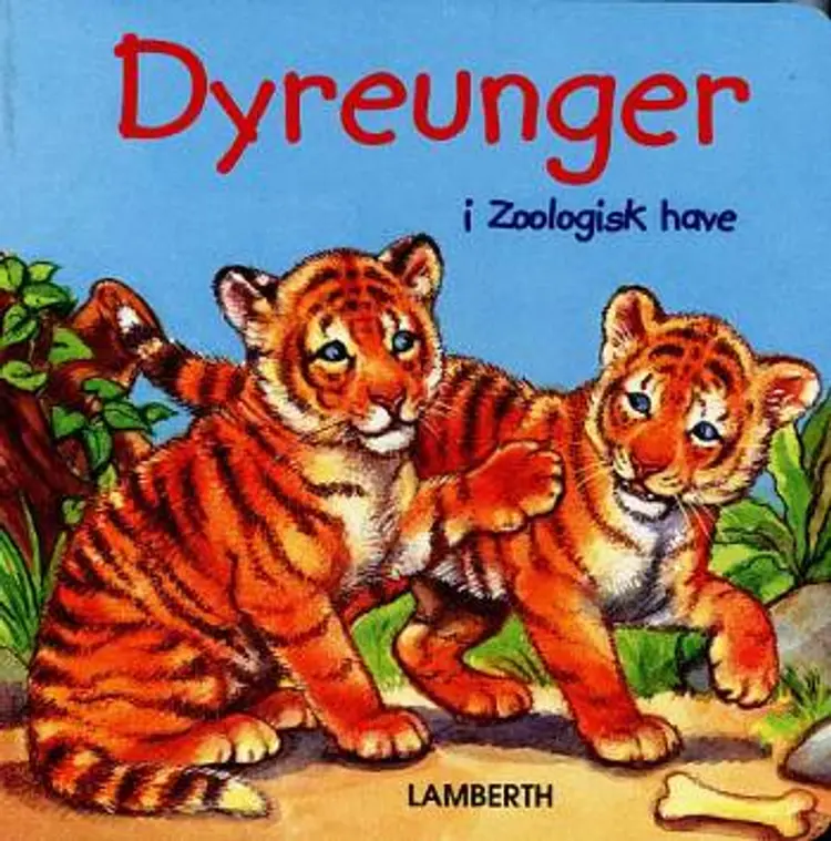 Dyreunger i Zoologisk have af Lena Lamberth