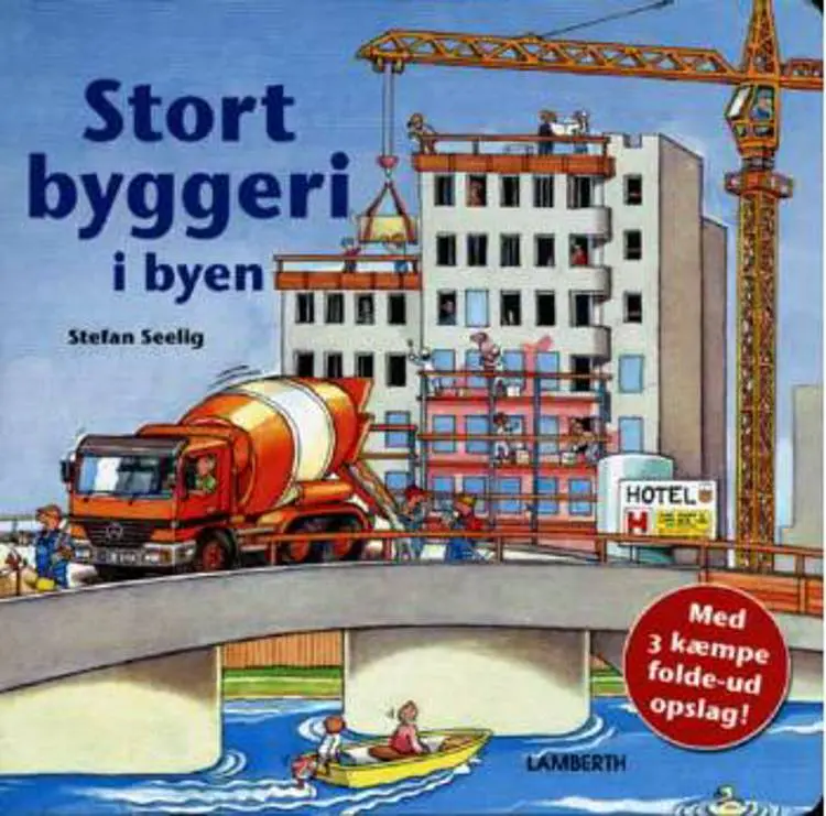 Stort byggeri i byen af Stefan Seelig