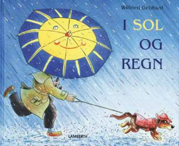 I sol og regn af Wilfried Gebhard