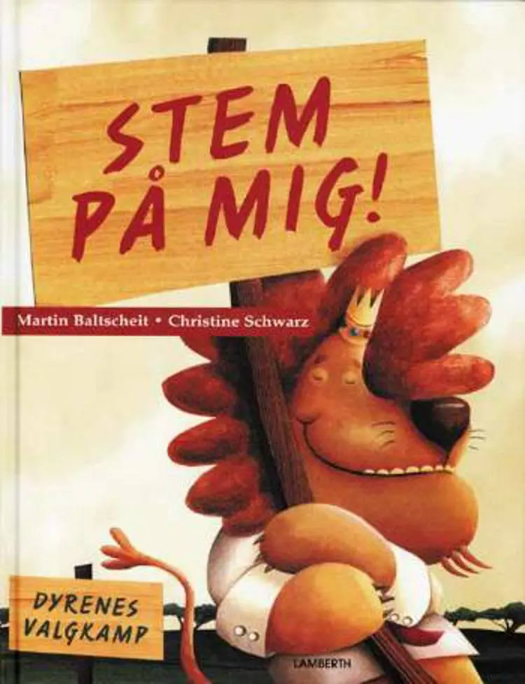Stem på mig! af Martin Baltscheit