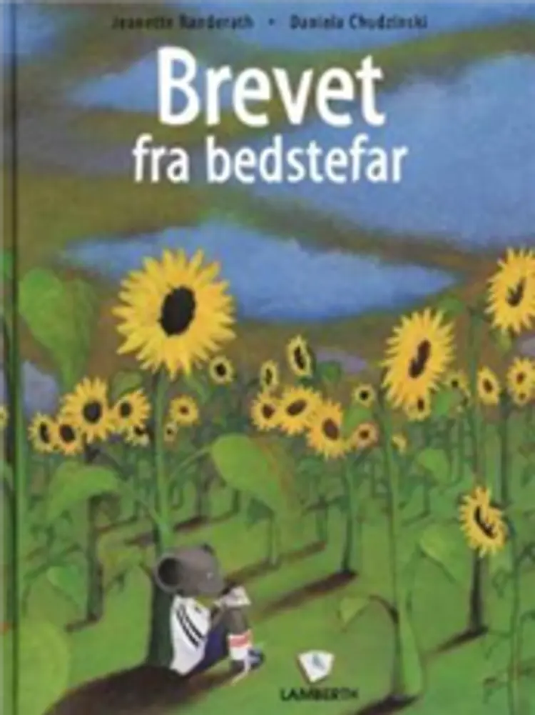 Brevet fra bedstefar af Jeanette Randerath