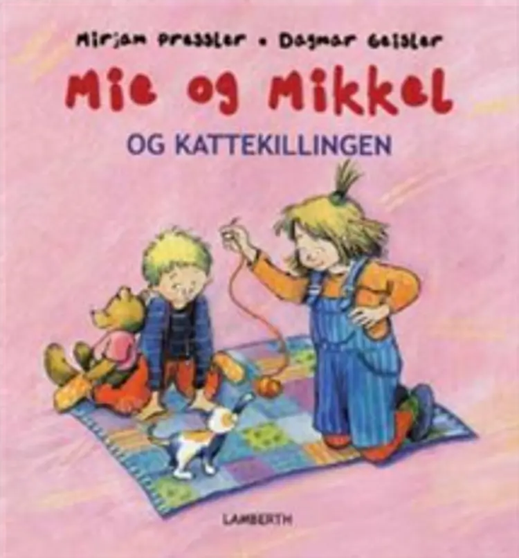 Mie og Mikkel og kattekillingen af Mirjam Pressler