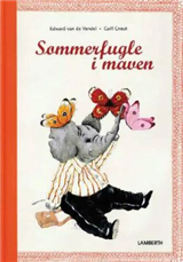 Sommerfugle i maven af Edward Van de Vendel