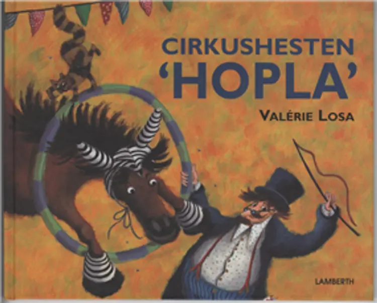Cirkushesten ´Hopla´ af Valérie Losa