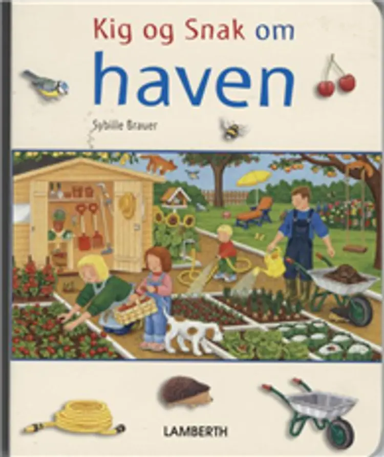 Kig og snak om haven af Sybille Brauer