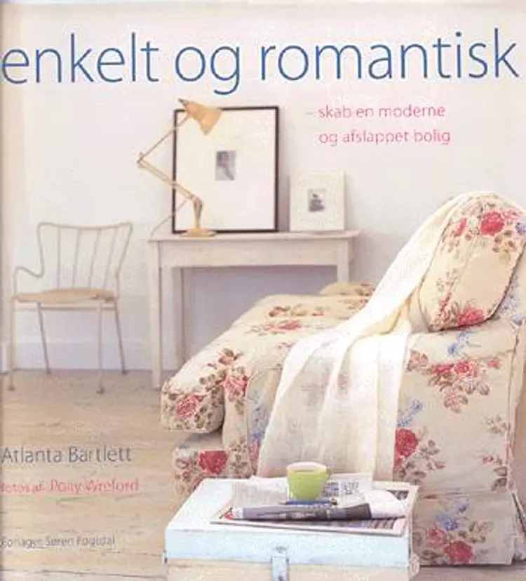 Enkelt og romantisk af Atlanta Bartlett