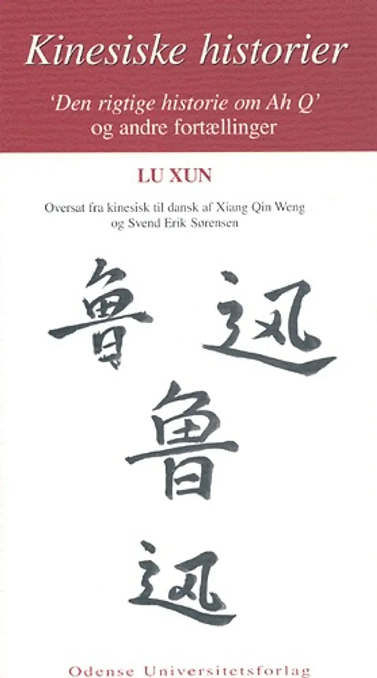 Kinesiske historier af Xun Lu