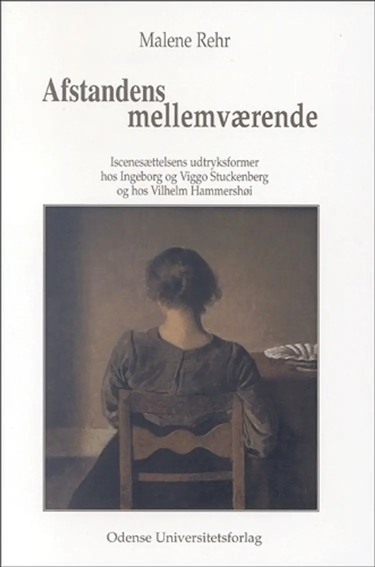 Afstandens mellemværende af Malene Rehr