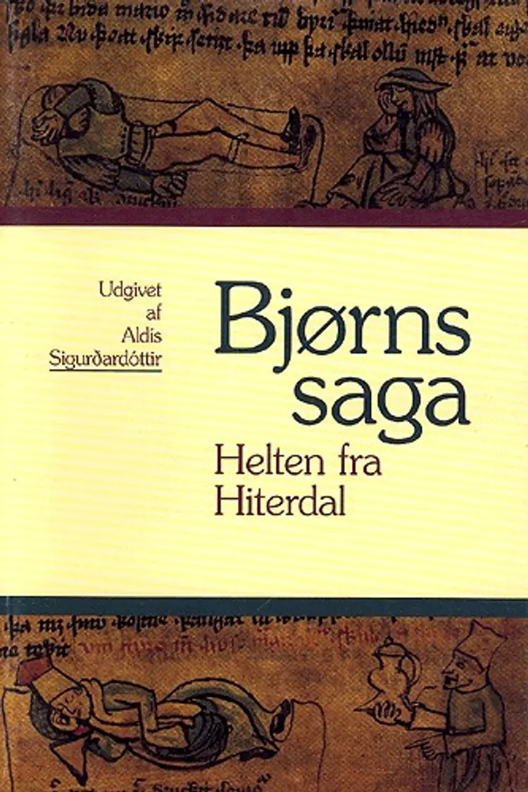 Bjørns saga af Aldis Sigurdardottir