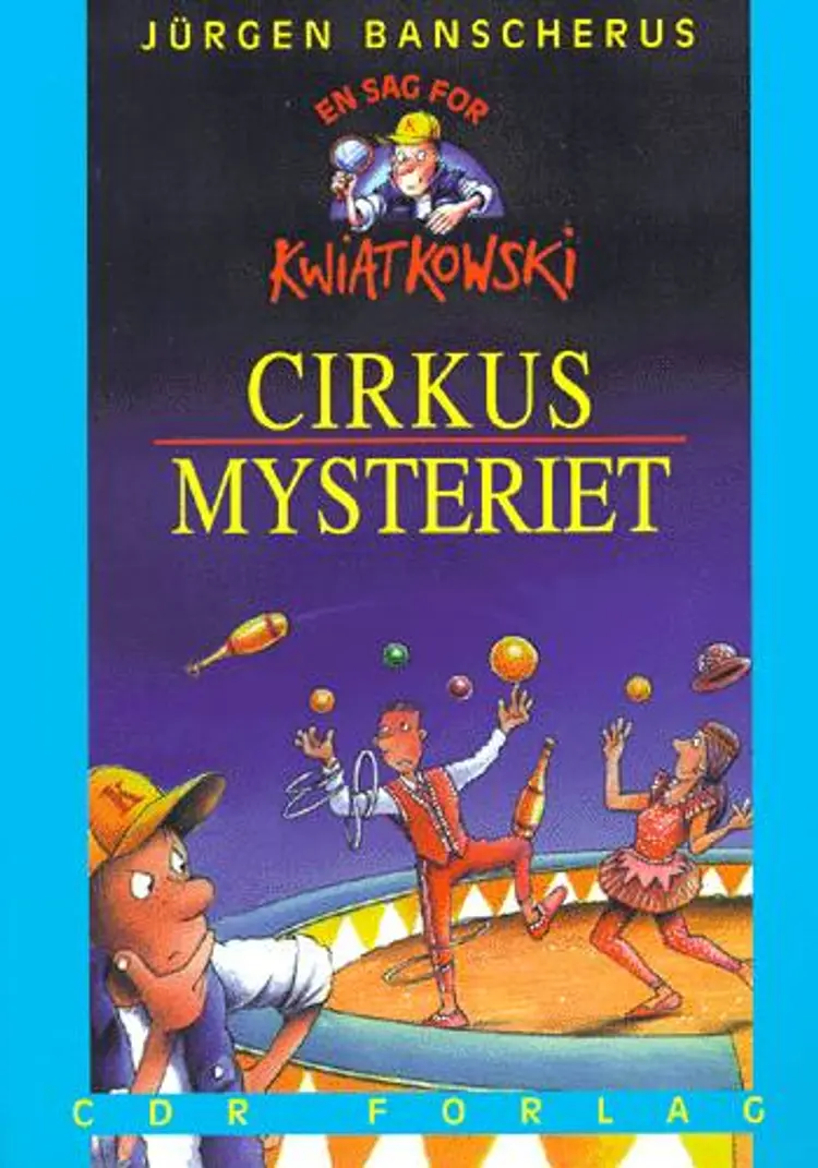 Cirkus-mysteriet af Jürgen Banscherus