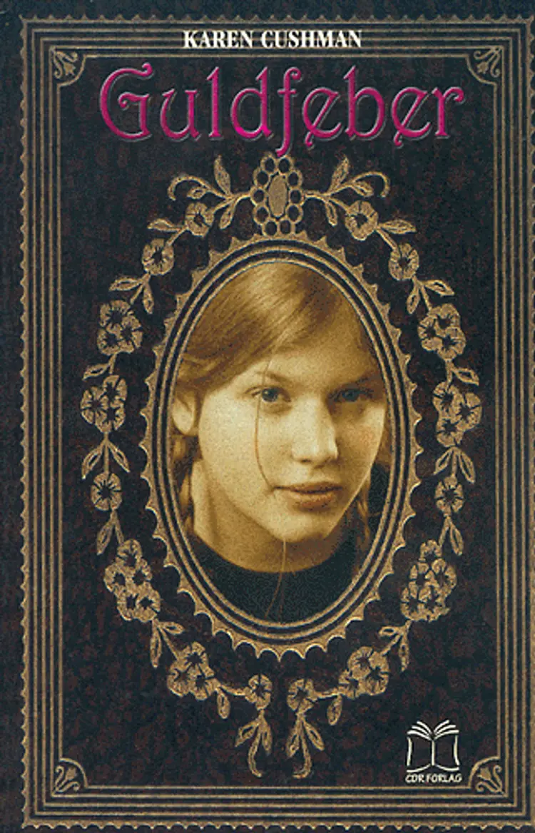 Guldfeber af Karen Cushman