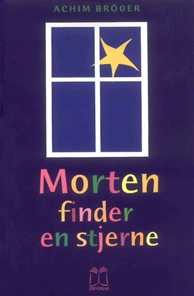 Morten finder en stjerne af Achim Bröger