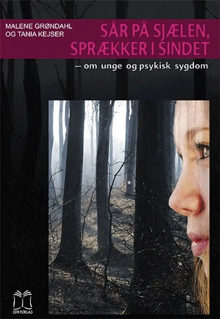 Sår på sjælen, sprækker i sindet af Malene Grøndahl