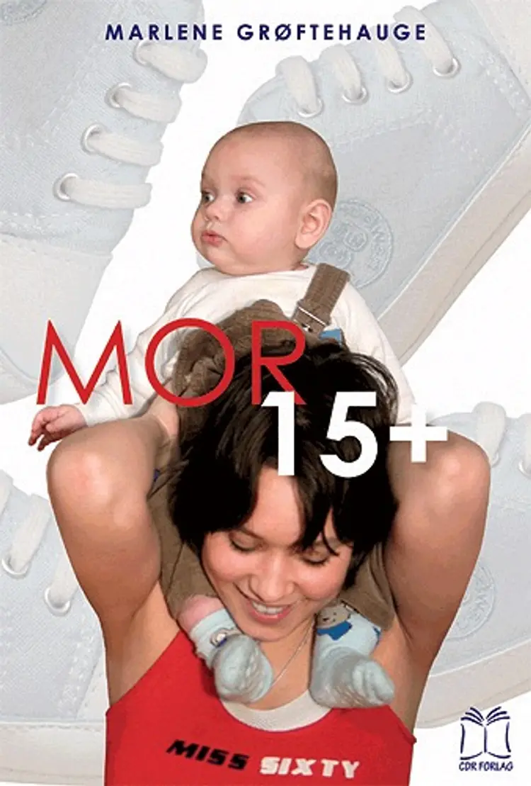 Mor 15 + af Marlene Grøftehauge