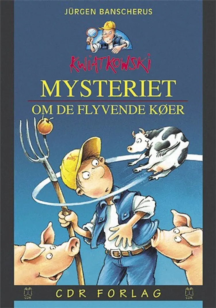 Mysteriet om de flyvende køer af Jürgen Banscherus