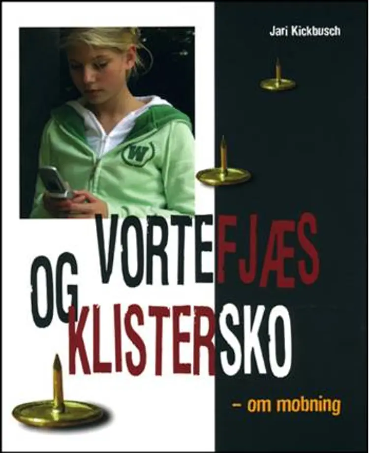 Vortefjæs og klistersko af Jari Kickbusch