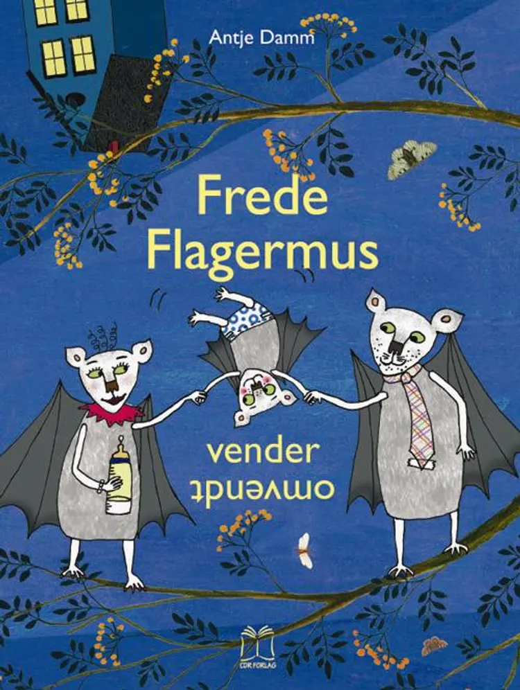 Frede Flagermus vender omvendt af Antje Damm