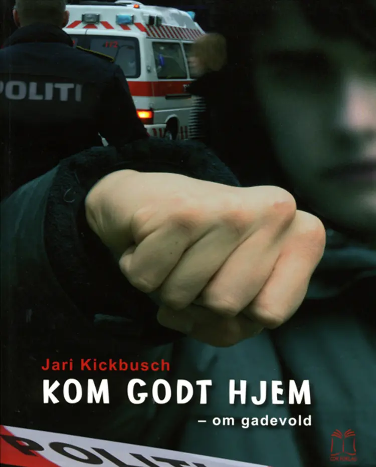 Kom godt hjem af Jari Kickbusch
