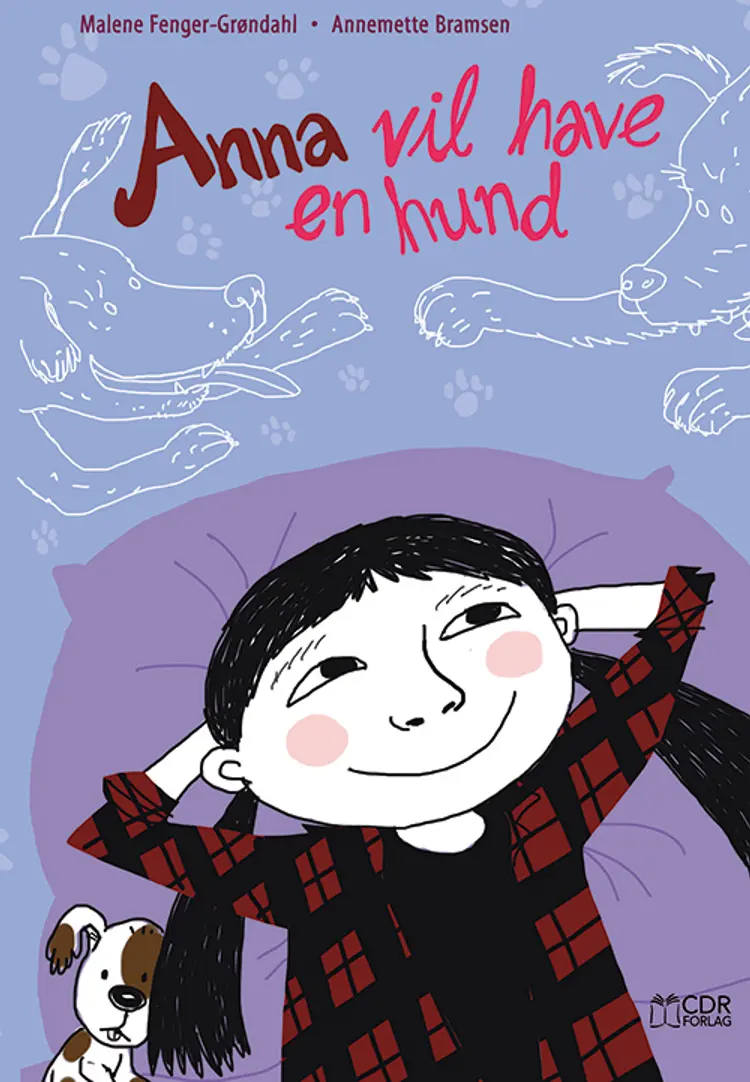 Anna vil have en hund af Malene Fenger-Grøndahl