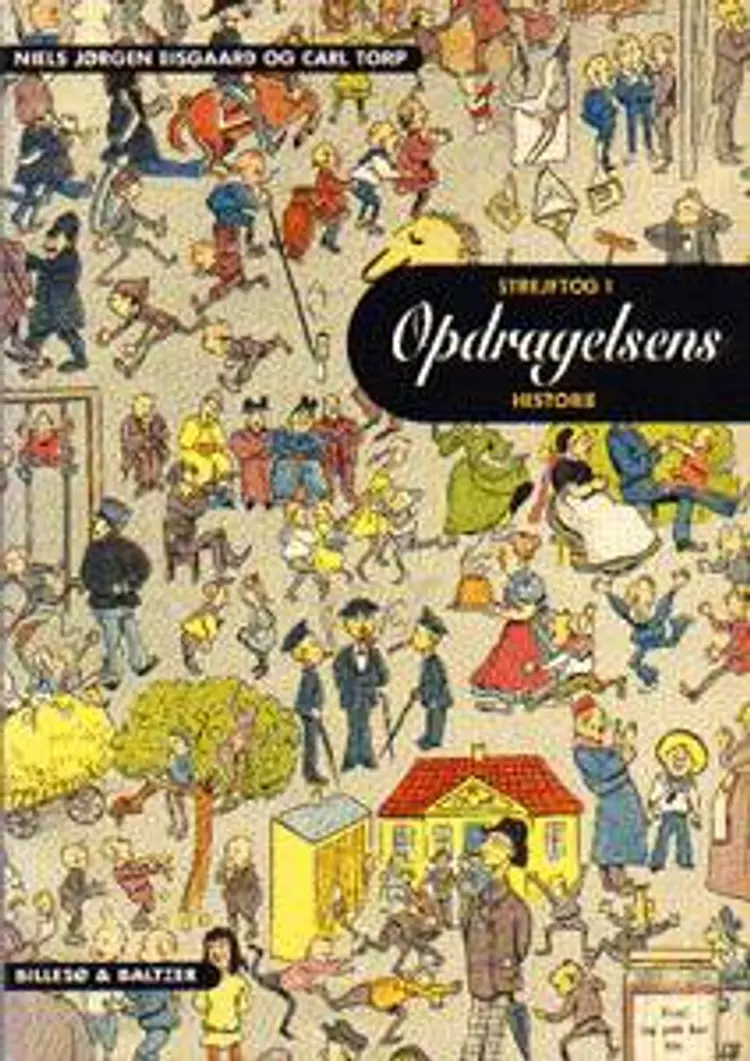 Strejftog i opdragelsens historie af Niels Jørgen Bisgaard