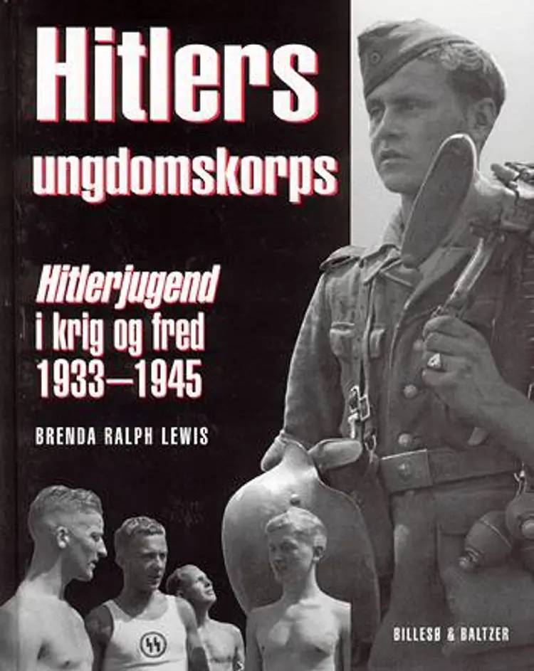 Hitlers ungdomskorps af Brenda Ralph Lewis