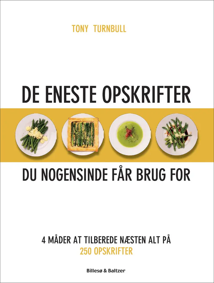 De eneste opskrifter du nogensinde får brug for af Tony Turnbull