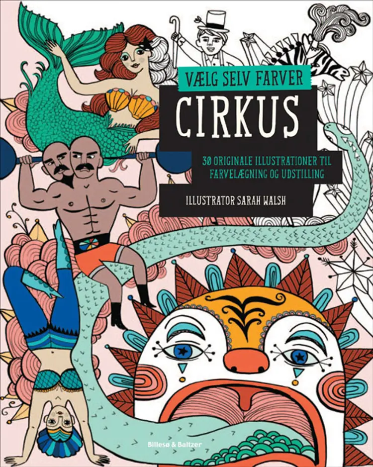 Cirkus af Sarah Walsh