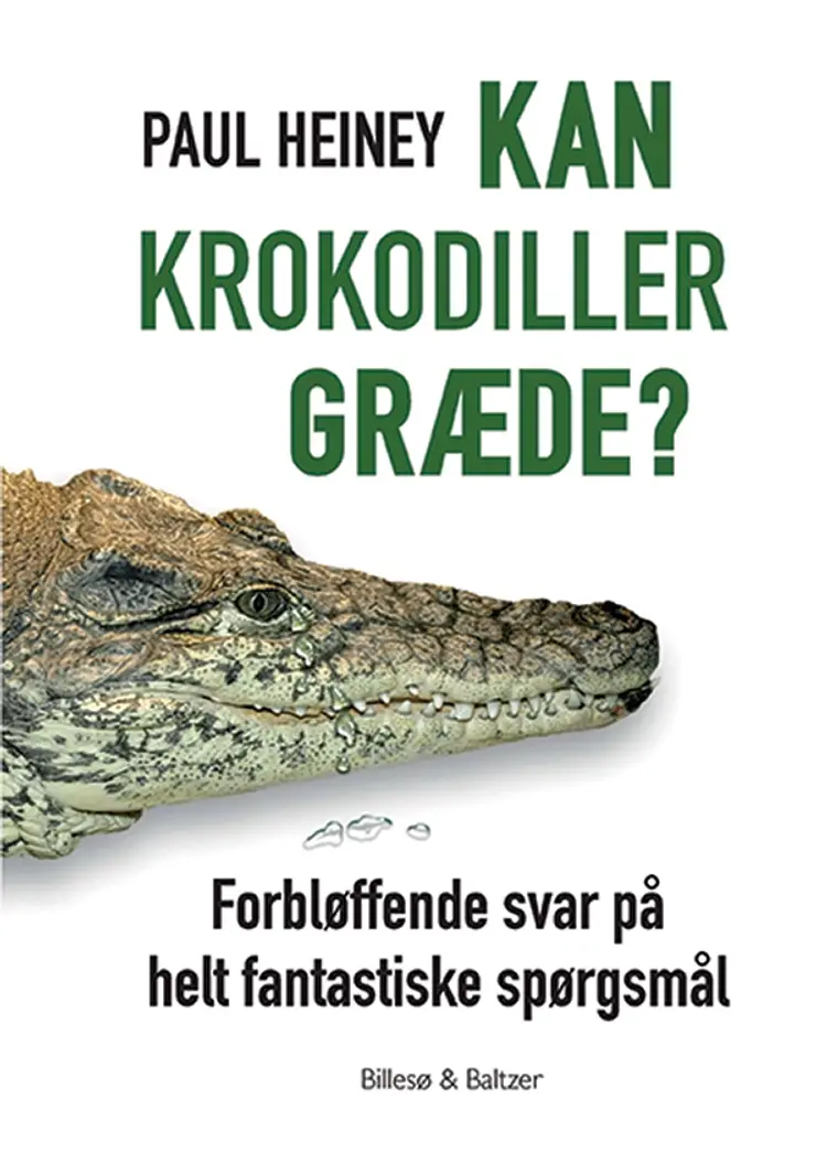 Kan krokodiller græde? af Paul Heiney