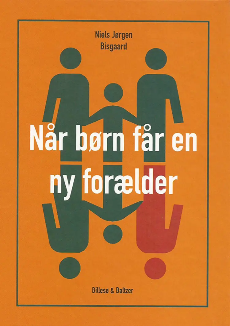 Når børn får en ny forælder af Niels Jørgen Bisgaard