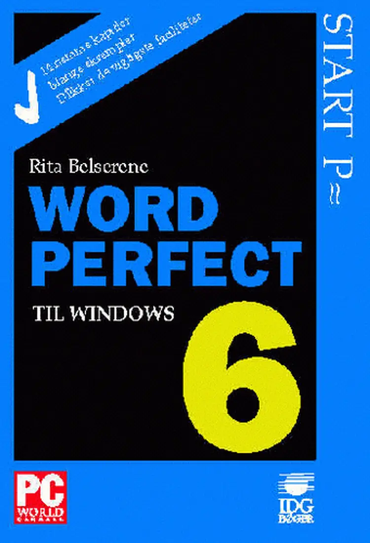 Start på WordPerfect 6 til Windows af Rita Belserene