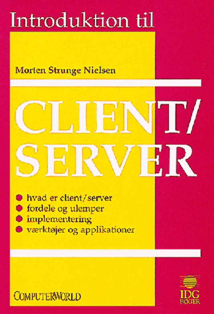 Introduktion til client/server af Morten Strunge Nielsen